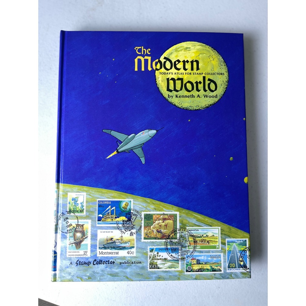 The Modern World Today's Atlas for Stamp Collectors Kenneth Wood 1987 1st Ed HC